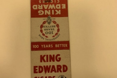 King Edward Cigars red and white matchbook. Manufactured in their 100th year, which was 1961. King Edward Cigars red and white matchbook. Manufactured in their 100th year, which was 1961.  King Edward Cigars red and white matchbook. Manufactured in their 100th year, which was 1961.