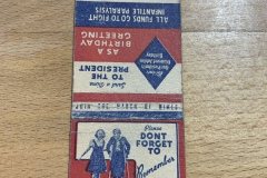 Red, white and blue matchbook to raise funds for infantile paralysis. This full match book is from the campaign to "Send a dime to the President (F.D. Roosevelt)." The saddle reads: Join the March of Dimes. The inside (last image) shows how to send a dime with the matchcover.