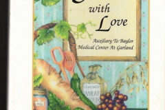 Cookbook - "Seasoned with Love" by the Auxiliary to Baylor Medical Center at Garland, published in 1999.
